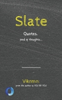 Slate B0BJN5GQ1S Book Cover
