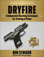 Dryfire Reloaded 1510779396 Book Cover