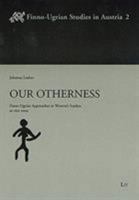 Our Otherness: Finno-ugrian Approaches to Women's Studies, or Vice Versa: 2 3825886263 Book Cover