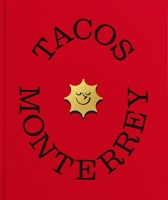 Guía Domingo: Tacos Monterrey (English and Spanish Edition) 1739161777 Book Cover