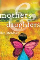 Mothers and Daughters 0805093834 Book Cover