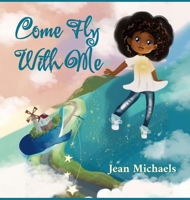 Come Fly With Me 1737872315 Book Cover