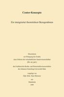 Center-Konzepte: Ein Integrierter Theoretischer Bezugsrahmen 3824471582 Book Cover
