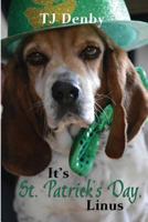 It's St. Patrick's Day, Linus: 1484033825 Book Cover