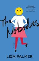 The Nobodies 1250751233 Book Cover