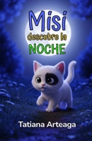 Misi descubre la noche (Spanish Edition) B0GTLL9LBQ Book Cover