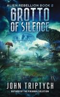 Grotto of Silence 1717057926 Book Cover