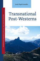 Transnational Post-Westerns (European Perspectives on the United States) 9004746277 Book Cover