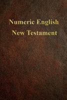 Numeric English New Testament As Transcribed by Ivan Panin 1941776116 Book Cover