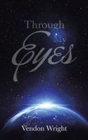 Through My Eyes 1496986350 Book Cover