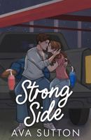 Strong Side: Illustrated (Walker University Stallions) B0GVF5QVP1 Book Cover