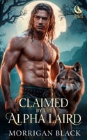 Claimed by the Alpha Laird: An MM Mpreg Wolf-Shifter Romance (Highland Wolves) B0FP8ZHWNV Book Cover