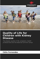 Quality of Life for Children with Kidney Disease 6207026578 Book Cover