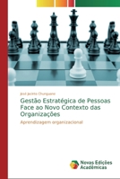 Gest�o Estrat�gica de Pessoas Face ao Novo Contexto das Organiza��es 6139713498 Book Cover