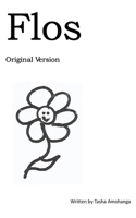 Flos: Original Version B097XB7YH4 Book Cover