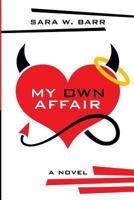 My Own Affair 1483987876 Book Cover