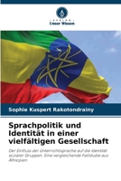 Sprachpolitik und Identität in einer vielfältigen Gesellschaft (German Edition) 6208115493 Book Cover