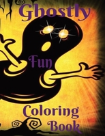 Ghostly Fun: A 24-page Halloween Coloring Book for ages 5 and up B0C1J4L8HN Book Cover