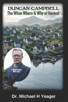 DUNCAN CAMPBELL: The When Where & Why of Revival B0F2T5CF8Y Book Cover