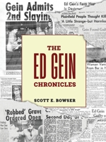 The Ed Gein Chronicles B0CPG18Y61 Book Cover