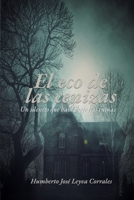 El eco de las cenizas.: Un silencio que habla bajo las ruinas. (Spanish Edition) B0FS1T1813 Book Cover