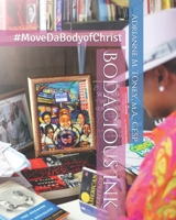Bodacious Ink 1440431787 Book Cover