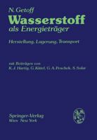 Wasserstoff ALS Energietrager: Herstellung, Lagerung, Transport 3709176956 Book Cover
