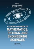 A Concise Handbook of Mathematics, Physics, and Engineering Sciences 1138199044 Book Cover