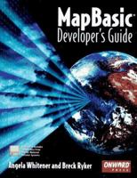 MapBasic Developer's Guide 1566901138 Book Cover