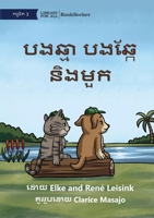 Cat and Dog and the Hat - បងឆ្មា បងឆ្កែ និងមួ 192283520X Book Cover