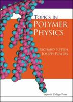 Topics in Polymer Physics 1860944116 Book Cover