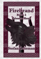 Crimson Shore: Book 2 (Firebrand) B0HGTZJG8H Book Cover