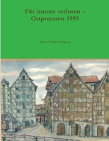F�r immer verloren - Ostpreussen 1993 0244617198 Book Cover
