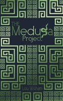 The Medusa Project 1953238327 Book Cover