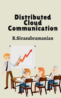 Distributed Cloud Communication 1638329095 Book Cover