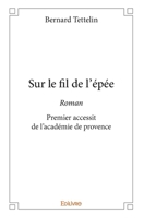Sur le fil de l'épée (French Edition) 233420823X Book Cover
