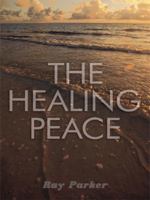 The Healing Peace 1434395111 Book Cover