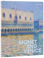 Monet and Venice 0847875962 Book Cover