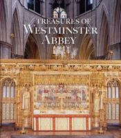 Treasures of Westminster Abbey 1857594541 Book Cover
