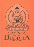 Sayings of the Buddha 9812180419 Book Cover