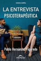 La Entrevista Psicoterapéutica B097CLKBV7 Book Cover