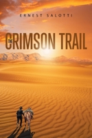 The Crimson Trail 166241059X Book Cover