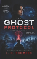 Ghost Protocol B0H9V932HZ Book Cover