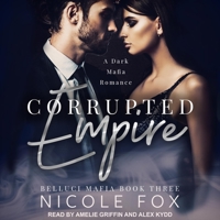 Corrupted Empire B0BJ46CGCV Book Cover