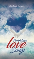 Forbidden Love Songs 1649790368 Book Cover