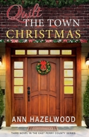 Quilt the Town Christmas 1604603925 Book Cover