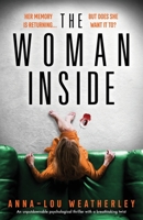 The Woman Inside 1800193572 Book Cover