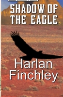 Shadow of the eagle 1519037619 Book Cover