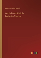 Geschichte und Kritik der Kapitalzins-Theorien 3368234803 Book Cover