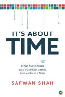 It's About TIME: How Businesses Can Save the World 1950466043 Book Cover